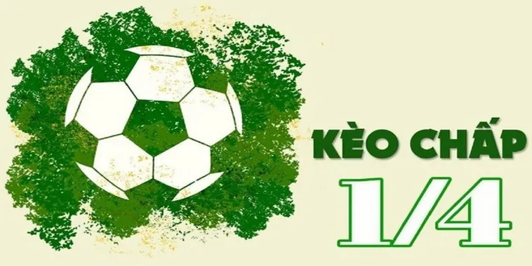 Đặc Điểm Kèo Chấp 0.25 Và Cách Phân Tích Dữ Liệu Chuyên Sâu