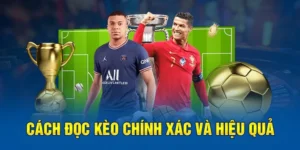 Phân Tích Kèo Chấp 2 3/4 Để Tối Ưu Hóa Tỷ Lệ Thắng