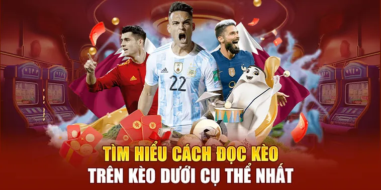Giải Mã Kèo Trên Kèo Dưới Bí Quyết Thắng Tỷ Lệ Cao